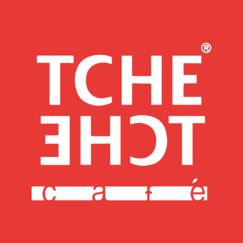 TCHE TCHE